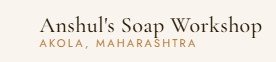 Anshul's Soap Workshop